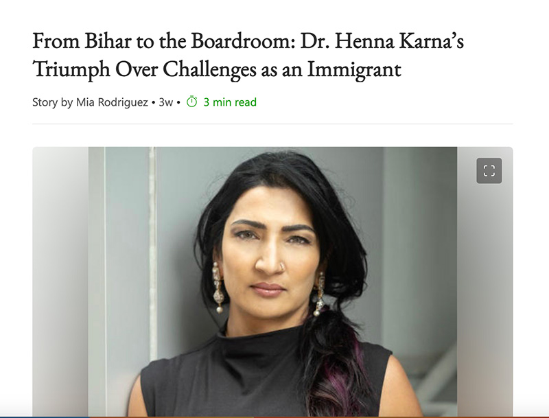 From Bihar to the Boardroom: Dr. Henna Karna